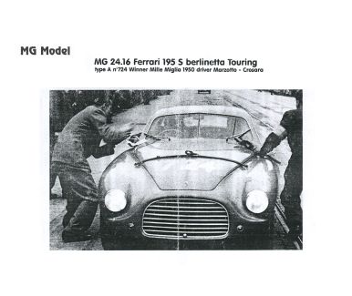 Ferrari 195 S Berlinetta Touring Mille Miglia 1950 1/24 - MG Model - 24.16