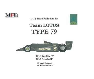 Lotus Type 79 Swedish / French GP 1978 1/12 - Model Factory Hiro - MFH-K311